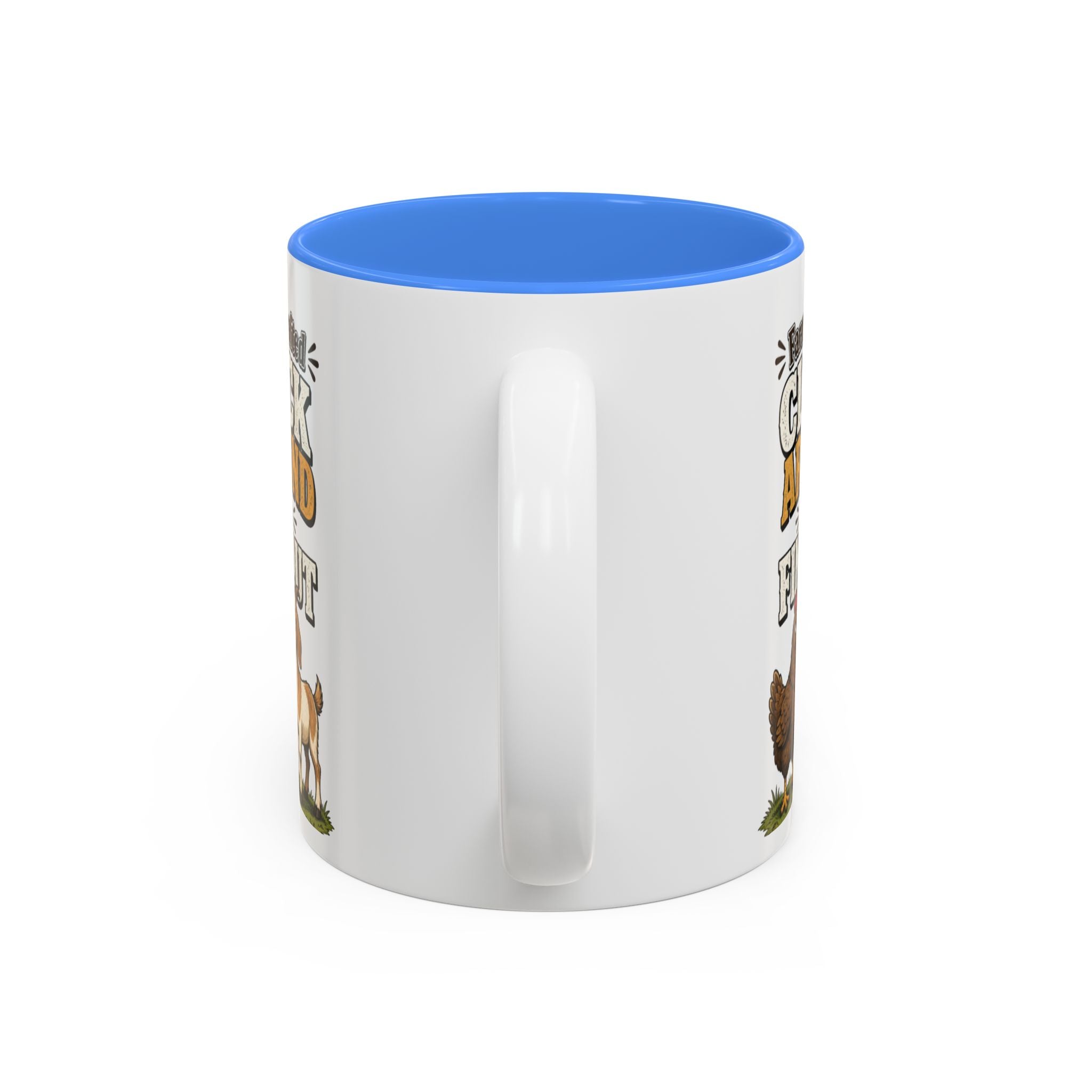 Farmer Crafted “Cluck Around and Find Out” Ceramic Accent Mug — Funny Chicken & Goat Farm Gift (11oz/15oz)