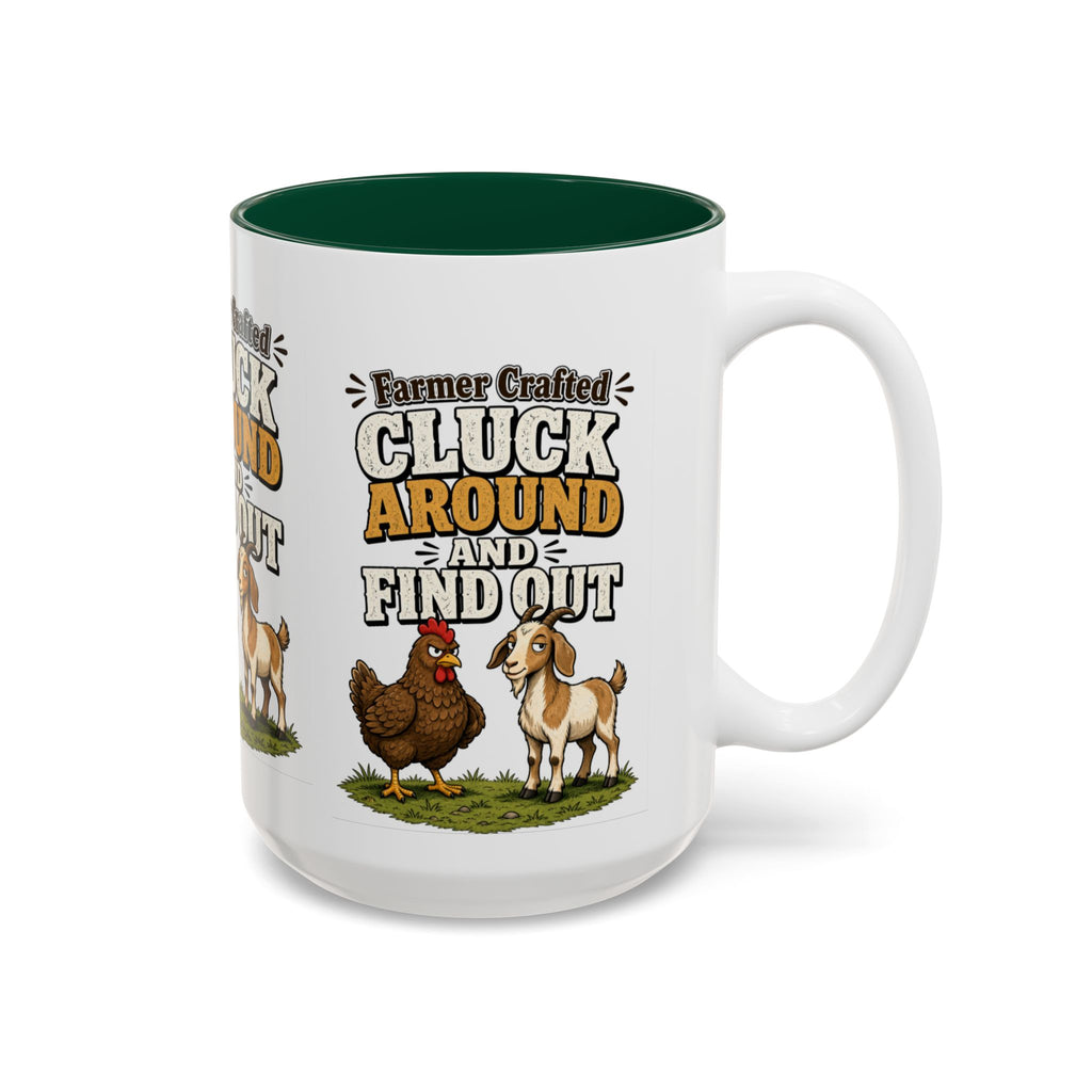 Farmer Crafted “Cluck Around and Find Out” Ceramic Accent Mug — Funny Chicken & Goat Farm Gift (11oz/15oz)