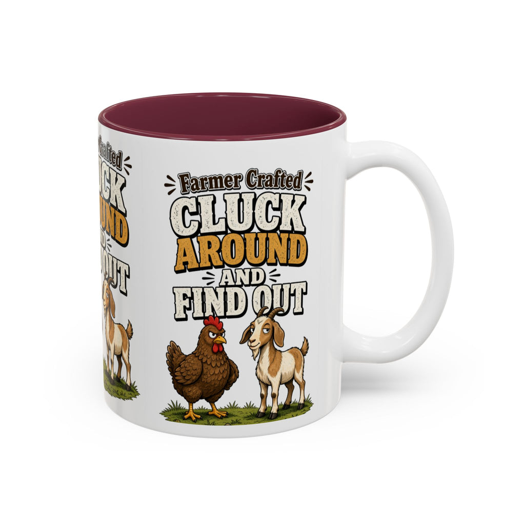 Farmer Crafted “Cluck Around and Find Out” Ceramic Accent Mug — Funny Chicken & Goat Farm Gift (11oz/15oz)