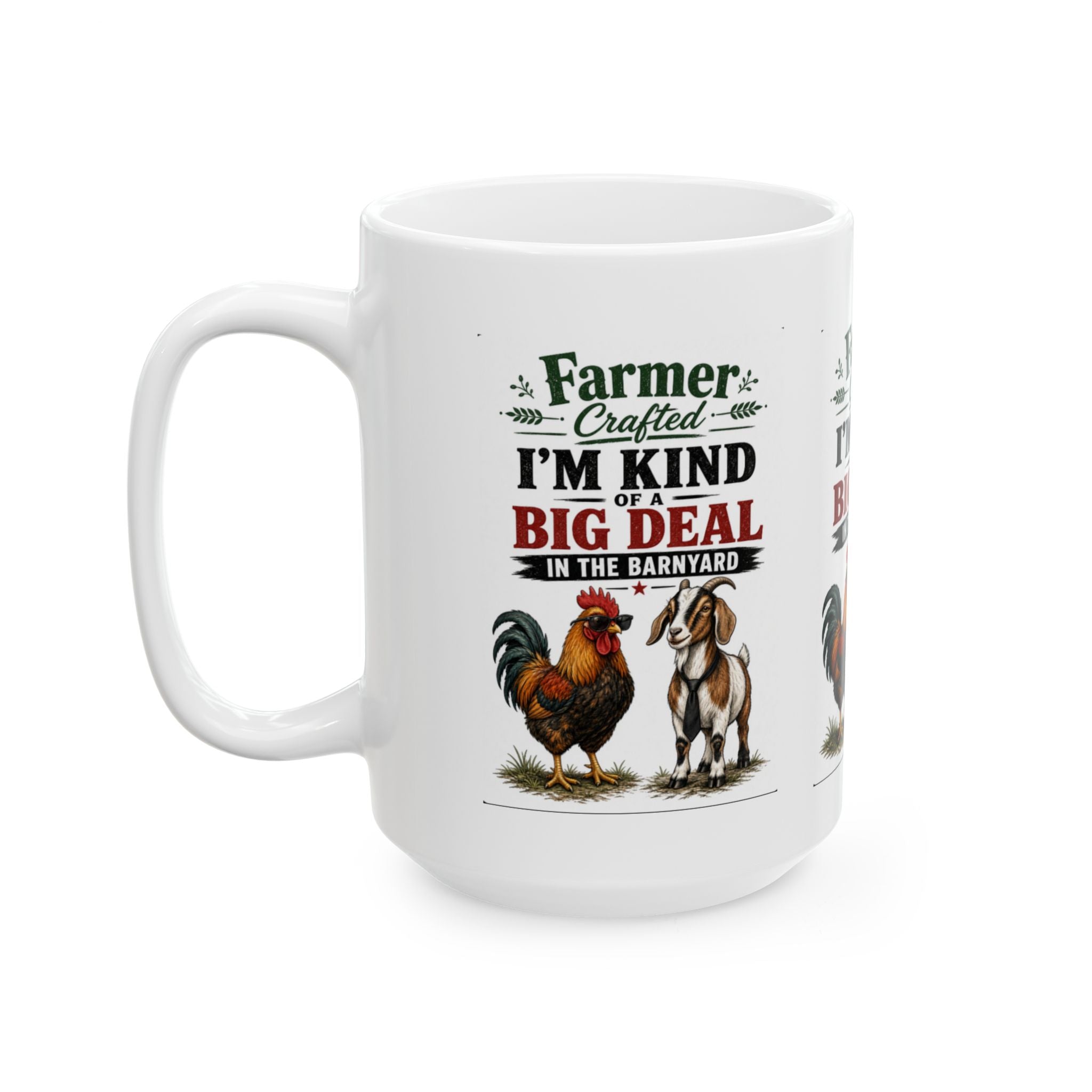 Rooster Farmhouse Mug "I'm kind of a big deal, in the barnyard" Ceramic Coffee Cup (11oz/15oz)