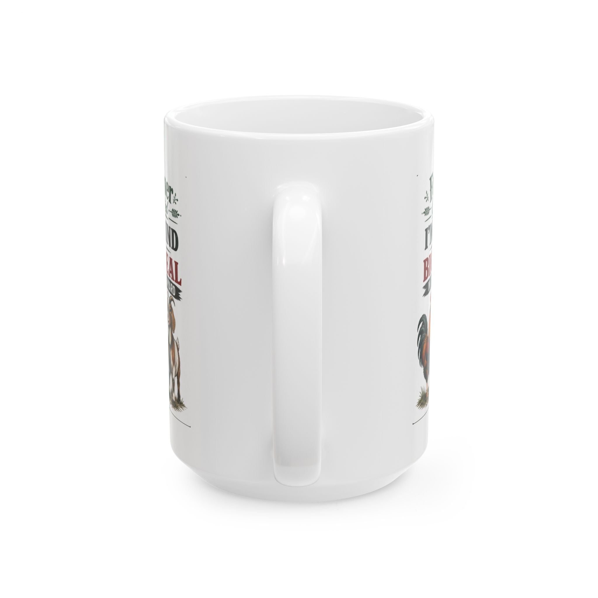 Rooster Farmhouse Mug "I'm kind of a big deal, in the barnyard" Ceramic Coffee Cup (11oz/15oz)
