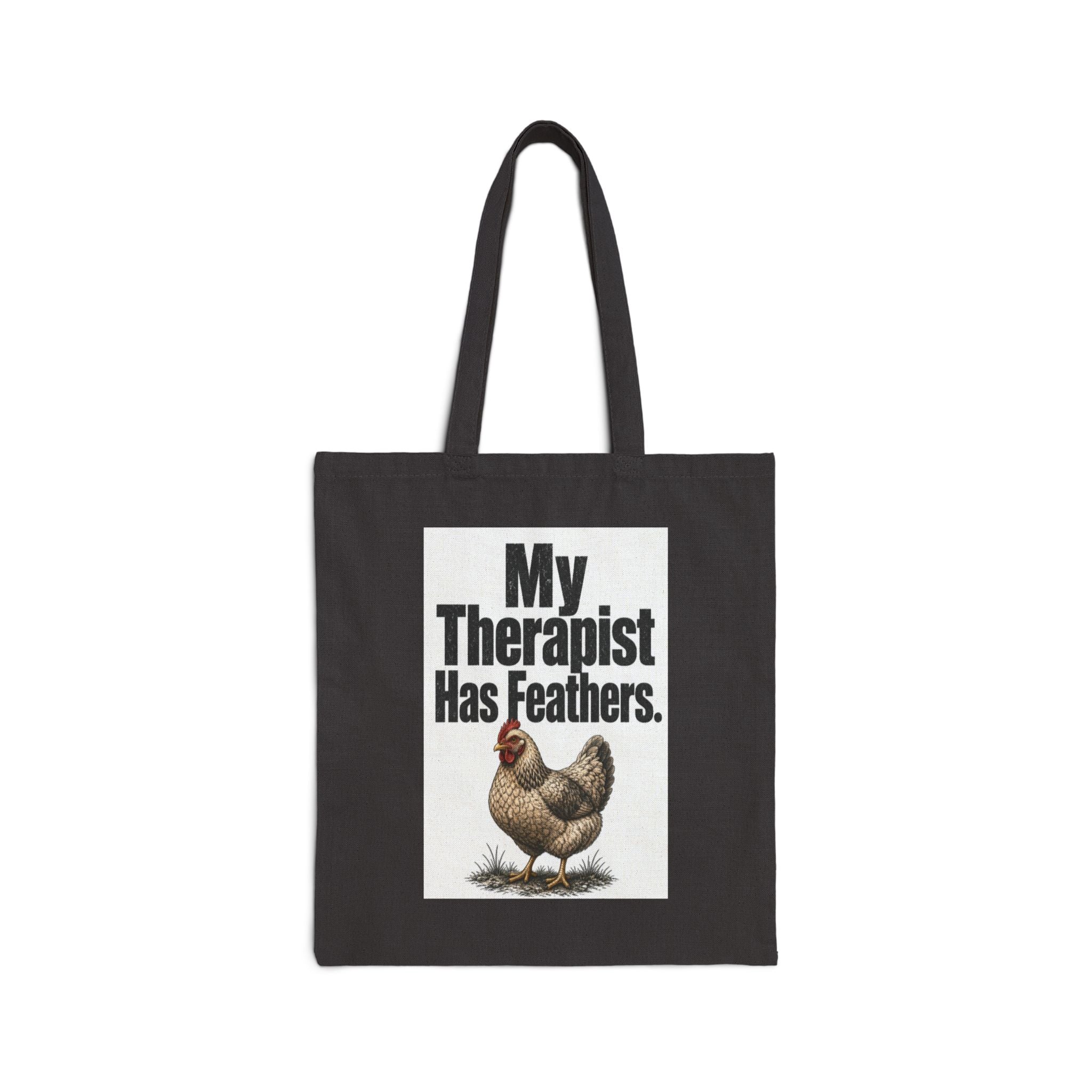 My Therapist Has Feathers Cotton Canvas Tote — Funny Chicken Farmer Market Bag