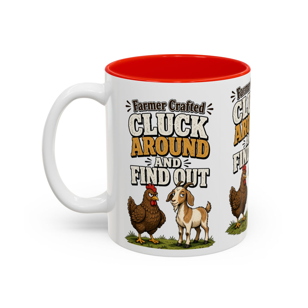 Farmer Crafted “Cluck Around and Find Out” Ceramic Accent Mug — Funny Chicken & Goat Farm Gift (11oz/15oz)