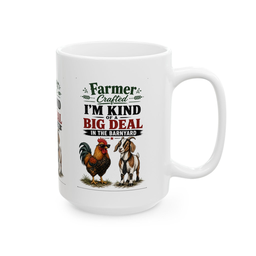 Rooster Farmhouse Mug "I'm kind of a big deal, in the barnyard" Ceramic Coffee Cup (11oz/15oz)