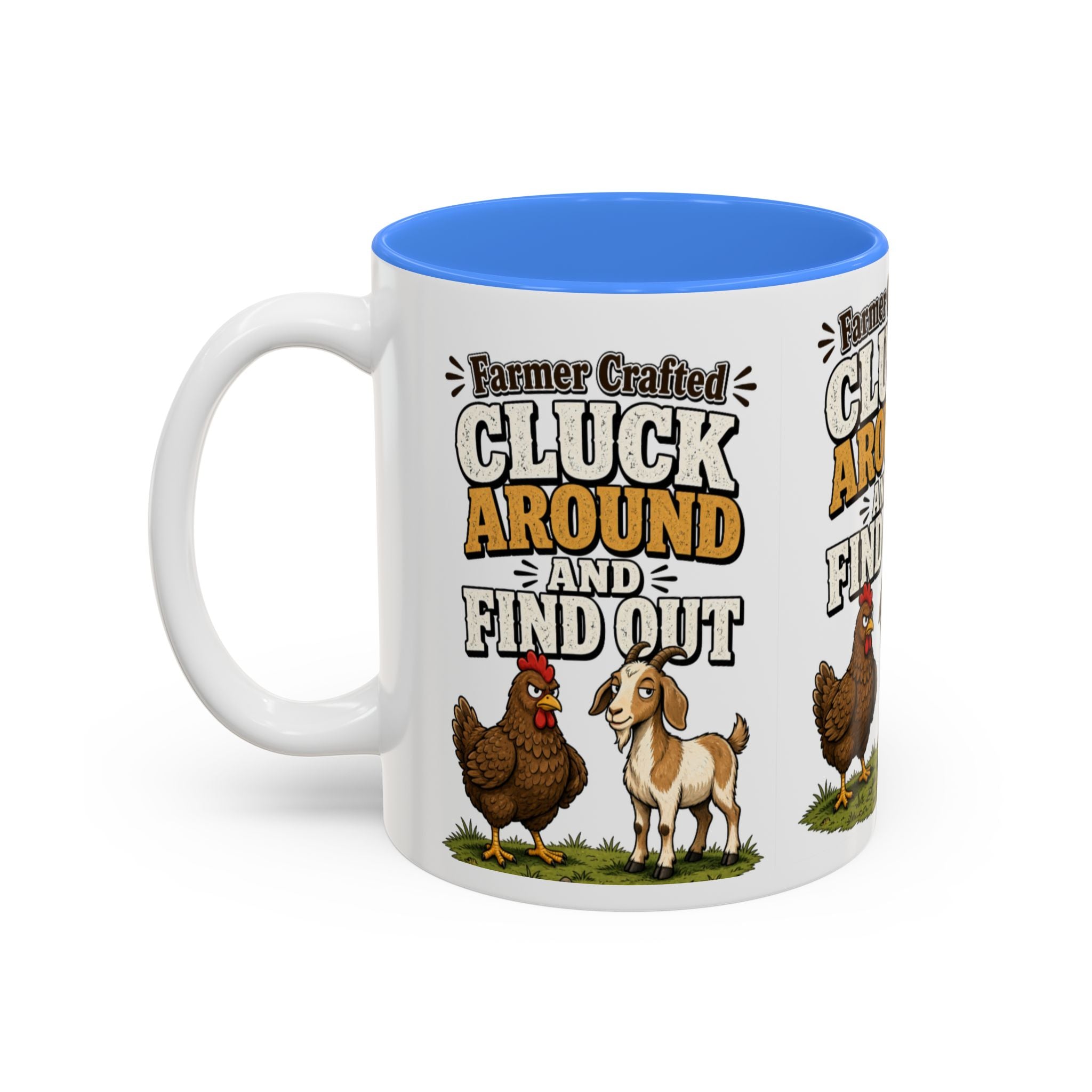 Farmer Crafted “Cluck Around and Find Out” Ceramic Accent Mug — Funny Chicken & Goat Farm Gift (11oz/15oz)