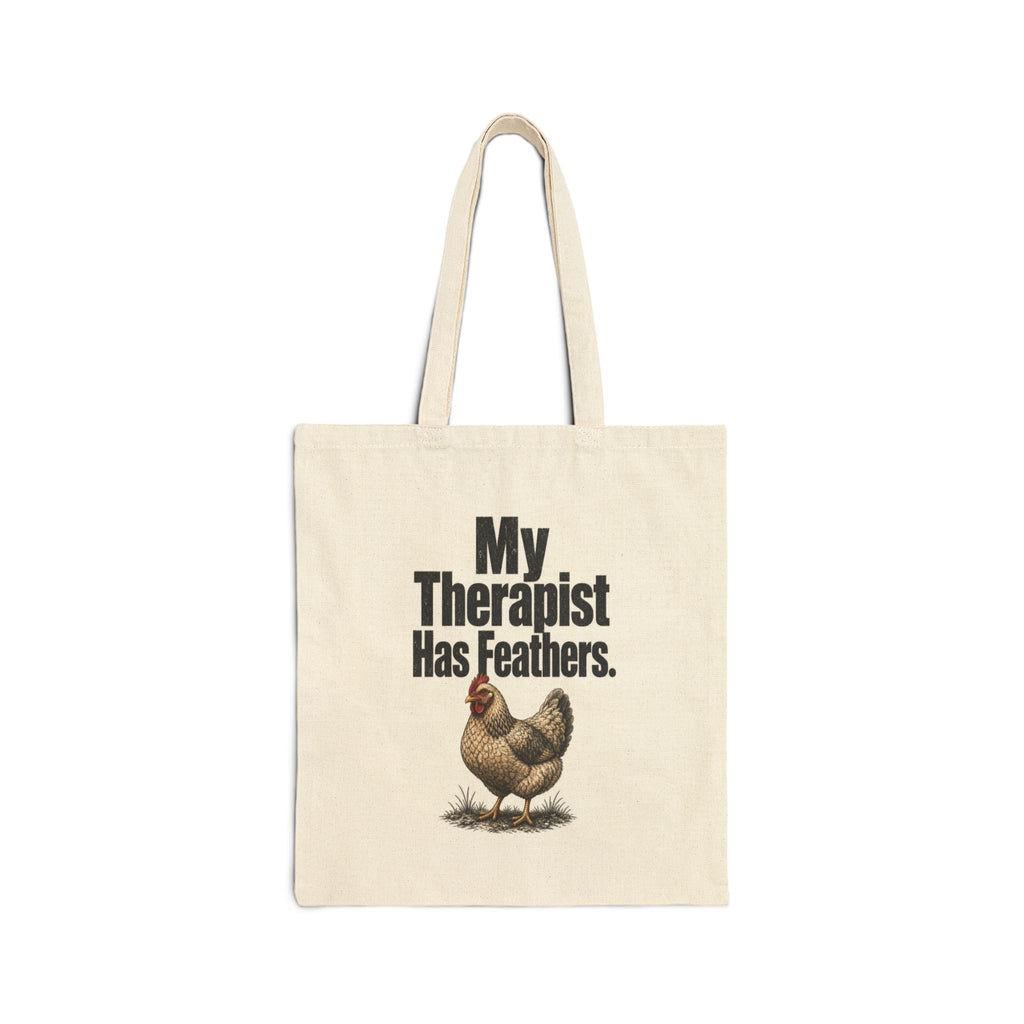 My Therapist Has Feathers Cotton Canvas Tote — Funny Chicken Farmer Market Bag